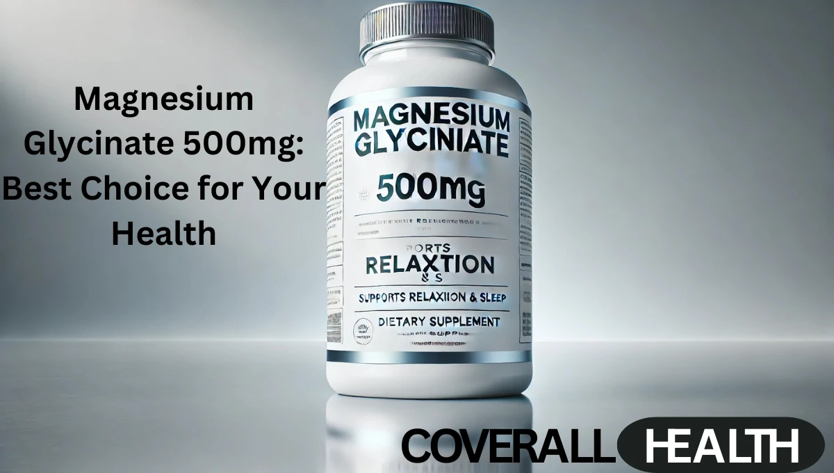 Magnesium Glycinate 500mg